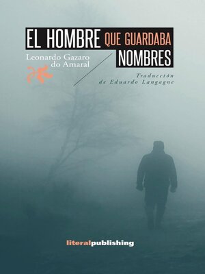 cover image of El hombre que guardaba nombres